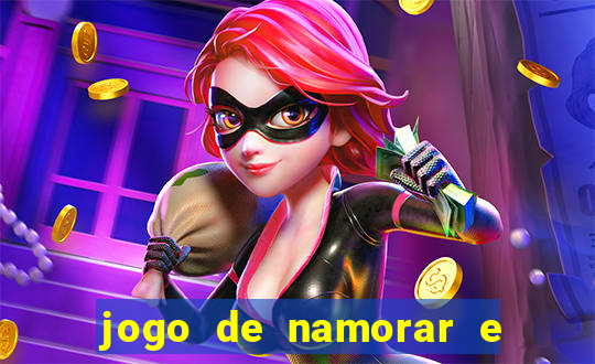 jogo de namorar e fazer filho